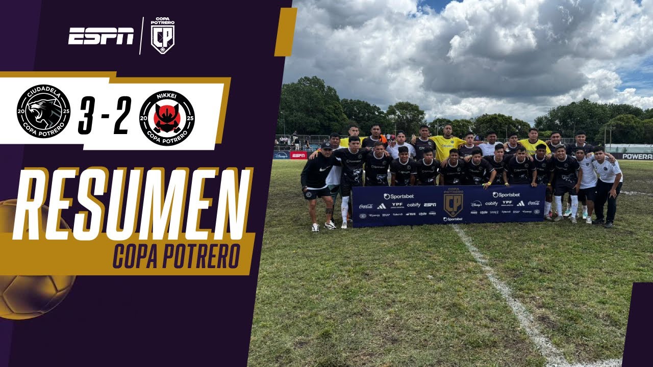 EN UN PARTIDAZO LLENO DE GOLES, CIUDADELA VENCIÓ 3-2 A NIKKEI | RESUMEN | COPA POTRERO 2025