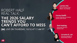 Robert Half Real Talk: The 2026 Salary Trends You Can’t Afford to Miss