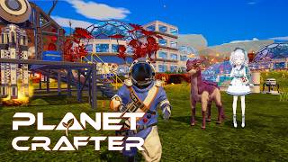 #07【The Planet Crafter 】DNAを…？？えっと僕がこの惑星の神ということでいいか？【アルス・アルマル/にじさんじ】