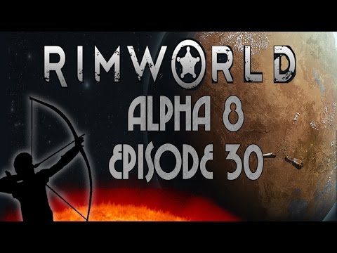 RimWorld Alpha 8  Ep 30 | Wild Wild Boars