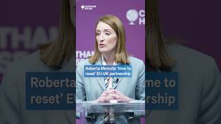 Metsola on UK and EU post-Brexit: ‘Reset the partnership’