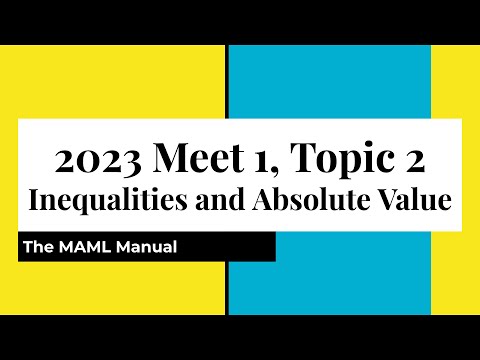 2023 MAML Meet 1 Topic 2: Inequalities and Absolute Value | Answer Explanations