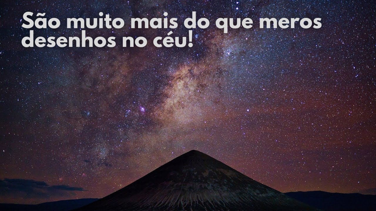 A origem das Constelações e sua importância para os povos antigos!