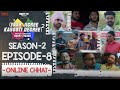 Yaar Jigree Kasooti Degree Season 2 | Episode 8 - ONLINE CHHAT | Latest Punjabi Web Series 2020
