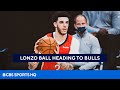 Lonzo Ball gets 4-year, $85M deal with Bulls [NBA Free Agency] | CBS Sports HQ