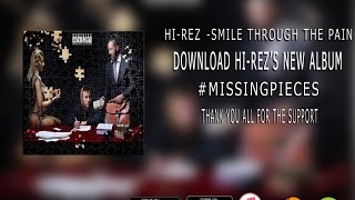 Hi-Rez - Smile Through The Pain
