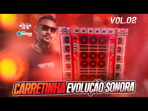 CD CARRETINHA EVOLUÇÃO SONORA VOLUME 2 - DJ MAIRON SILVA