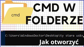 Jak otworzyć CMD w folderze ?