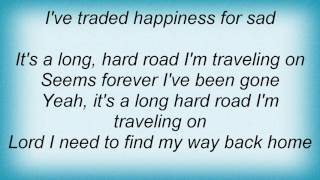 Alan Jackson - Long Hard Road Lyrics