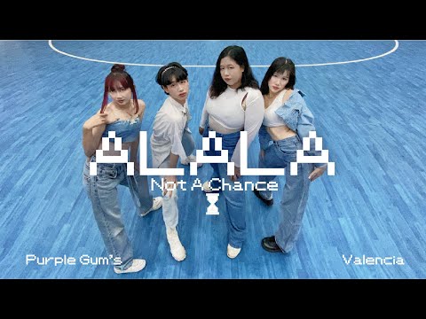 [T-POP IN PUBLIC THAILAND] ALALA - ร้องไห้ดังๆ (Not A Chance) | COVER By Purple Gum's X Valencia