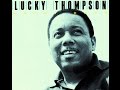 Lucky Thompson - You Don't Know What Love Is