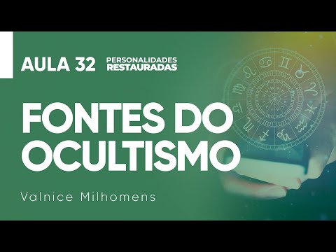 Personalidades Restauradas - Aula 32 - Valnice Milhomens