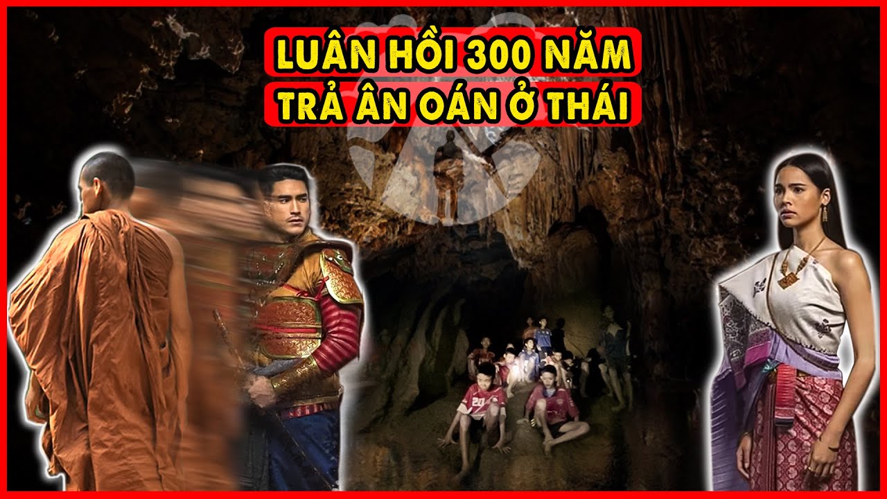 Luân Hồi Có Thật - Công Chúa Thái Lan và Mối Ân Oán 300 Năm