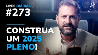 2025 pleno de sentido e realizações | Live Diária #273 | Italo Marsili