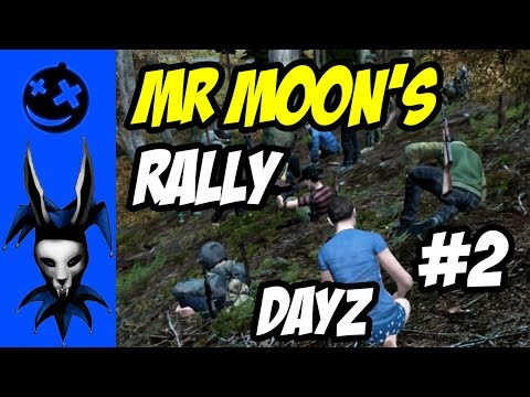 WAITING FOR THE MOON: MR. MOON'S 2ND RALLY MEETUP! // DayZ Standalone