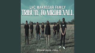 Download lagu Tribute To Mr.Dhevall mp3