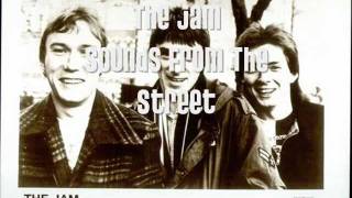 The Jam - Sounds From The Street