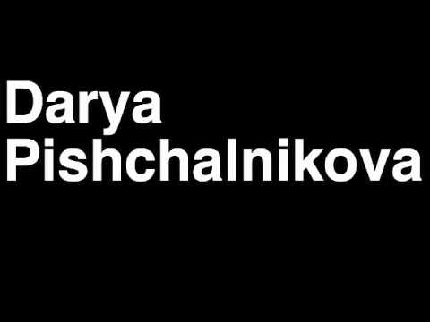 How to Pronounce Darya Pishchalnikova Russia Silver Medal Discus ThrowLondon 2012 Olympics Video