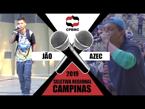 🎤 Azec x Jão | 1ª Fase - Seletiva Regional - Campinas | #CPBMC2019 - CPBMC