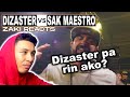 𝐙𝐚𝐤𝐢 𝐑𝐞𝐚𝐜𝐭𝐬 - Sak Maestro vs Dizaster | Nag-iba yung judging ko?