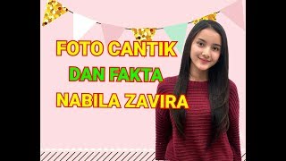 Download lagu 10 Fakta Artis Cantik Nabila Zavira mp3