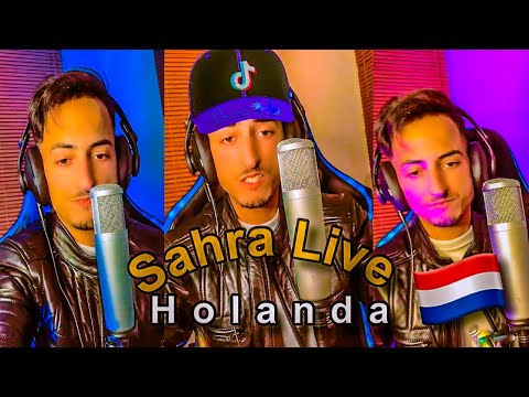 Eliass Ahudri - Sahra live Holanda | إلياس أحوذري يعود من جديد من الديار الهولاندية