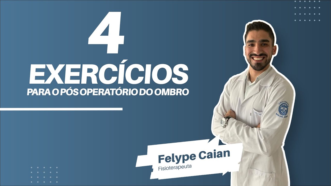 Watch Now 4 EXERCÍCIOS PARA PÓS OPERATÓRIO NO SEU OMBRO! 4 EXERCÍCIOS PARA PÓS OPERATÓRIO NO SEU OMBRO!