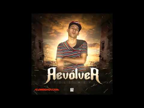 Fili Wey Ft Nagu Del Oeste - Hablan De Matarme (CD Revolver)