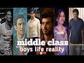 Middle Class Family Life Ni Boys Life Reality Garib Ghar Ek Life Reality Middle Class Life