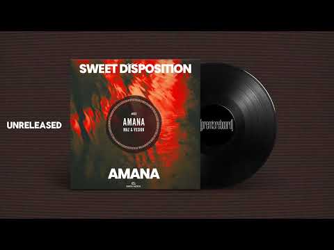 Maz, VXSION - Amana x Sweet Disposition (CALL SA Edit) | 🌴 Afro House Remix