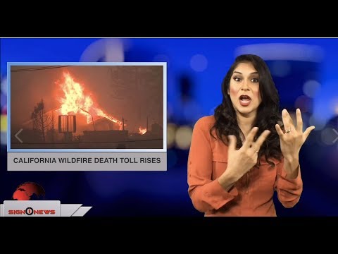 California wildfire death toll rises (ASL - 11.11.18)