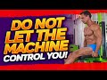 Don't let the machine control you! Maik Wiedenbach NYC Best Trainer!