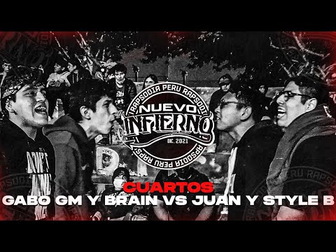 GABO GM Y BRAIN VS JUAN Y STYLE B (CUARTOS) || FECHA #6 NUEVO INFIERNO X RAPSODIA