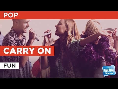 Carry On : Fun | Karaoke with Lyrics