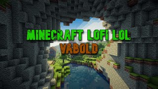 Cover art for Minecraft lofi LOL