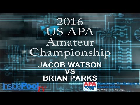 2016 U S  APA Amateur Championship Jacob Watson vs Brian Parks