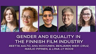 Gender and Equality in the Finnish Film Industry — Panel Discussion