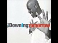 Will Downing - Only One