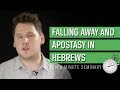 Apostasy and Falling Away in Hebrews (Joshua Bloor)