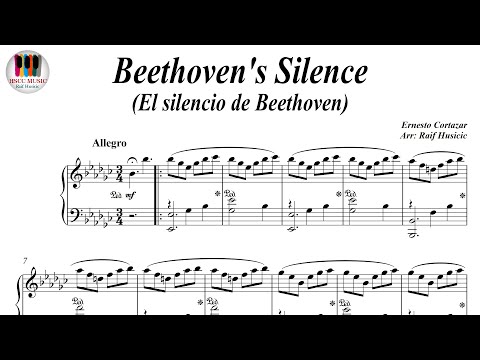 Beethoven's Silence, El silencio de Beethoven - Ernesto Cortazar, Piano Sheet Music