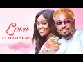Foreigner: LOVE AT FIRST SIGHT (Too Sweet & Jackie Appiah) - Brand New 2023 Nigerian Movie