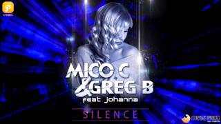 MICO C & GREG B Feat JOHANNA - SILENCE [ EXTENDED ]