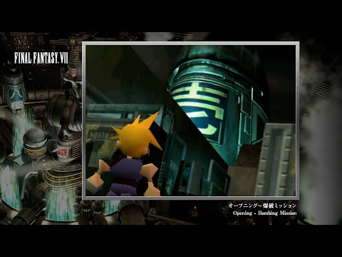 [Video Soundtrack] Opening - Bombing MissionFINAL FANTASY VII]