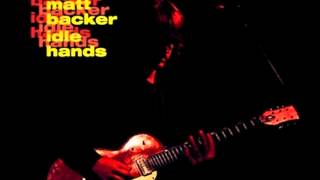 MATT BACKER - I'M NO FOOL