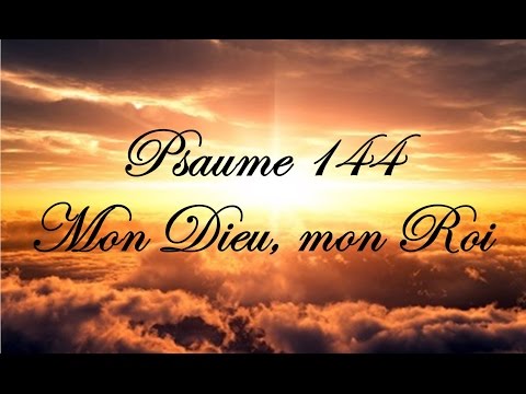 download lagu mp3 mp4 Psaume 144 Mon Dieu Mon Roi Partition, download lagu Psaume 144 Mon Dieu Mon Roi Partition gratis, unduh video klip Psaume 144 Mon Dieu Mon Roi Partition