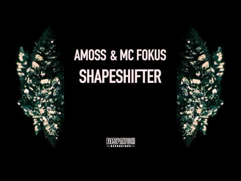 Amoss - Shapeshifter feat. MC Fokus