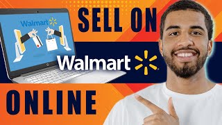 How to Sell on Walmart Online | walmart.com Marketplace Tutorial (2024)