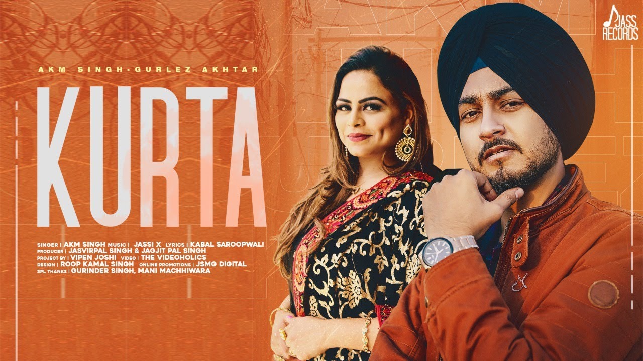 Kurta Lyrics | Akm Singh, Gurlej Akhtar