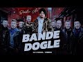 BANDE DOGLE L Dan Sidhu Ai Sidhu Moose Wala New Punjabi Song 2024 LatestPunjabi Songs 2024