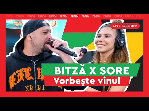 Bitză feat Sore - Vorbește vinul | PROFM LIVE SESSION